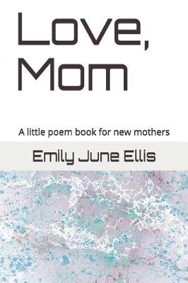 Book cover for Love, Mom