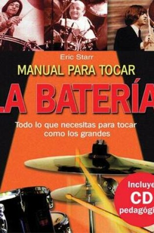 Cover of Manual Para Tocar La Bateria