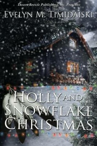 Cover of Holly and Snowflake Christmas