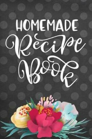 Cover of Homemade Recipe Book