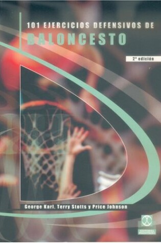 Cover of 101 Ejercicios Defensivos de Baloncesto