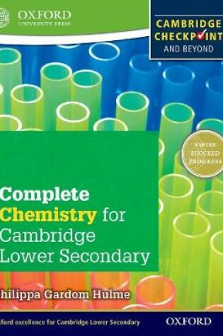 Cover of Complete Chemistry for Cambridge Lower Secondary (First Edition)