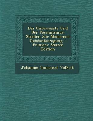 Book cover for Das Unbewusste Und Der Pessimismus