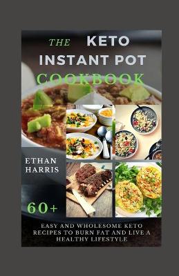 Book cover for The Keto Instant Pot Cookbook