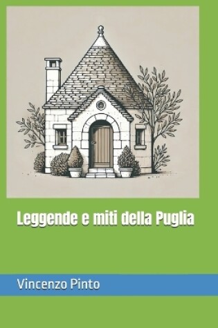 Cover of Leggende e miti della Puglia