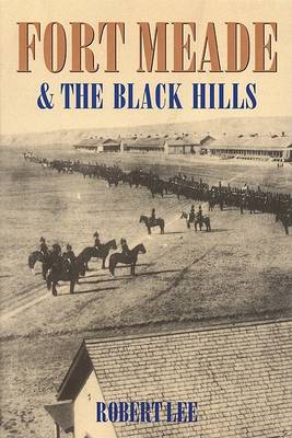 Book cover for Fort Meade and the Black Hills