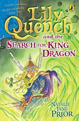 Book cover for "Lily Quench" and the Search for King Dragon