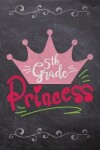 Book cover for 5th Grade Princess