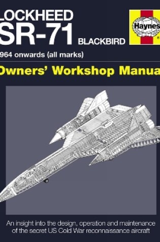Cover of Lockheed SR-71 Blackbird Owners' Workshop Manual