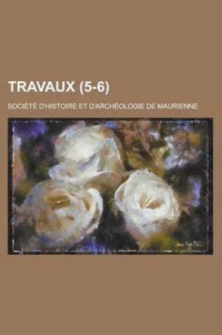 Cover of Travaux (5-6 )