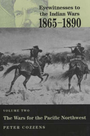 Cover of Eyewitnesses to the Indian Wars - Volume 2
