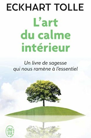 Cover of L'art du calme interieur