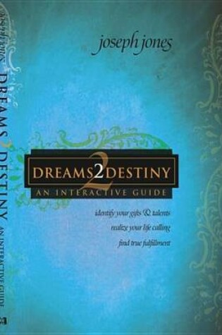 Cover of Dreams2destiny