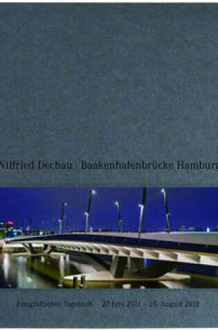 Cover of Building the Baakenhafen Bridge