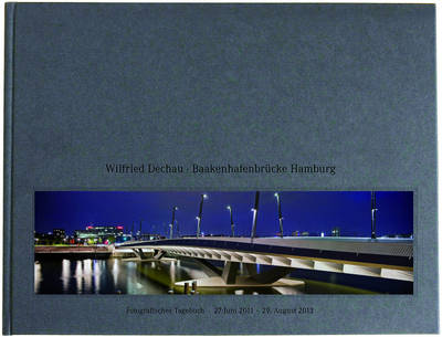 Book cover for Building the Baakenhafen Bridge