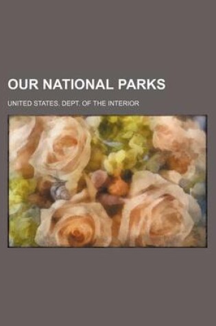 Cover of Our National Parks