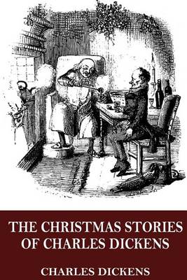 Book cover for The Christmas Stories of Charles Dickens