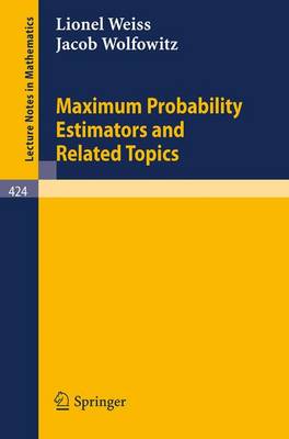 Cover of Maximum Probability Estimators and Related Topics