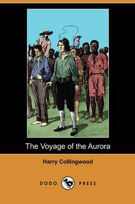 Book cover for The Voyage of the Aurora (Dodo Press)