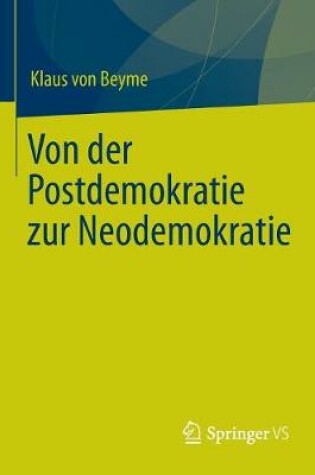 Cover of Von Der Postdemokratie Zur Neodemokratie