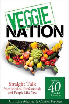 Book cover for Veggie Nation: The Truth about Vegetaria