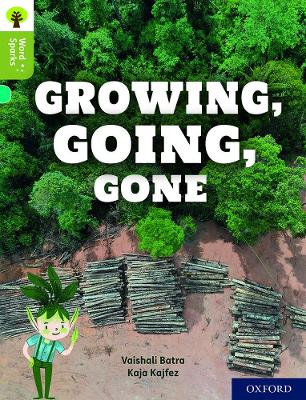 Book cover for Oxford Reading Tree Word Sparks: Level 7: Growing, Going, Gone