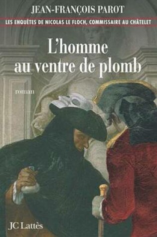 Cover of L'Homme Au Ventre de Plomb