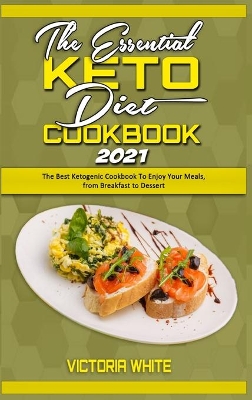 Book cover for The Essential Keto Diet Cookbook 2021