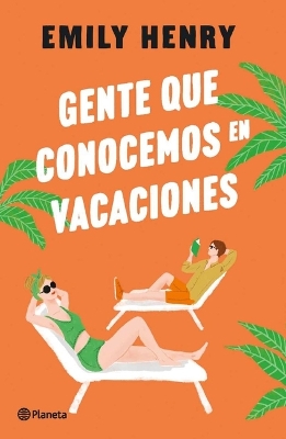 Cover of Gente Que Conocemos En Vacaciones / People We Meet on Vacation