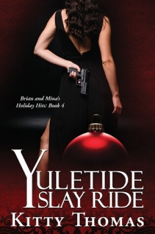 Cover of Yuletide Slay Ride