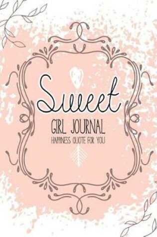 Cover of sweet girl journal