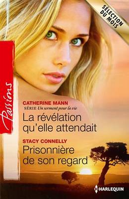 Book cover for La Revelation Qu'elle Attendait - Prisonniere de Son Regard