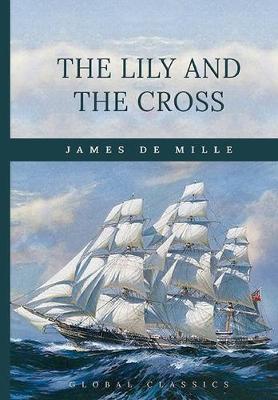 Book cover for The Lilly and the Cross