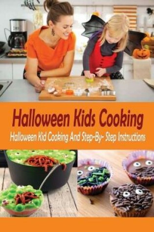 Cover of Halloween Kids Cooking