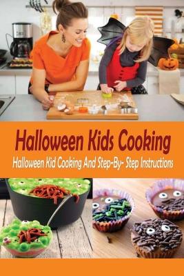 Book cover for Halloween Kids Cooking