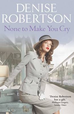 Book cover for None to Make You Cry