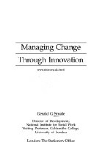 Cover of Managing Change Through Innovation