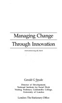 Book cover for Managing Change Through Innovation