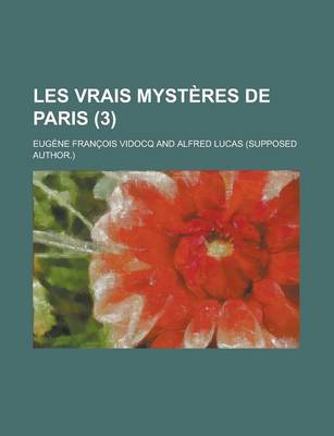 Book cover for Les Vrais Mysteres de Paris (3)