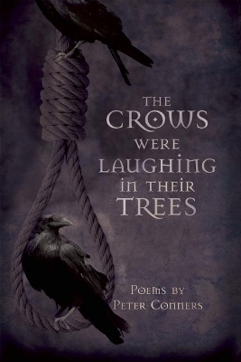 Book cover for The Crows Were Laughing in Their Trees