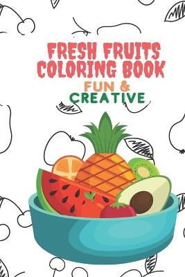 Book cover for Fresh fruits coloring book