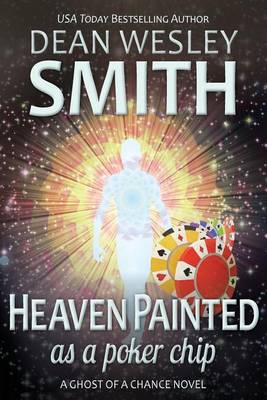 Book cover for Heaven Painted as a Poker Chip