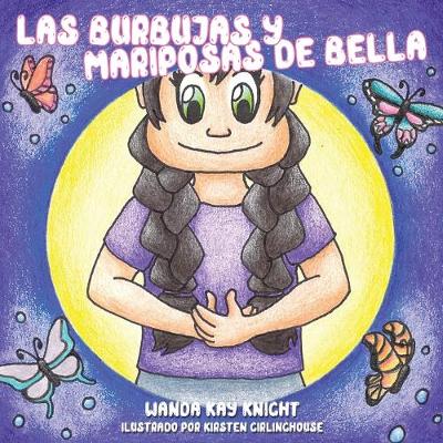 Book cover for Las Burbujas y Mariposas de Bella