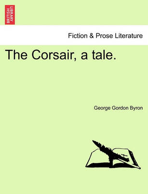 Book cover for The Corsair, a Tale. Second Edition