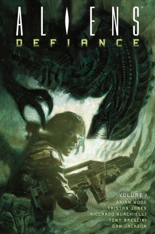 Cover of Aliens: Defiance Volume 1