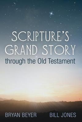 Book cover for Scripture's Grand Story through the Old Testament