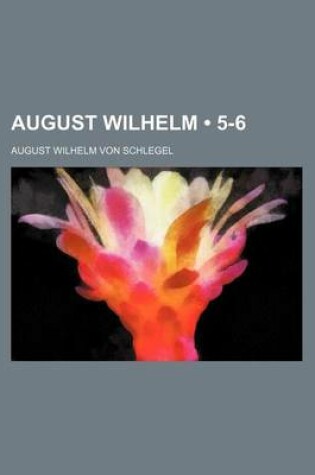 Cover of August Wilhelm (5-6)