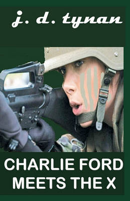 Book cover for Charlie Ford Meets the X