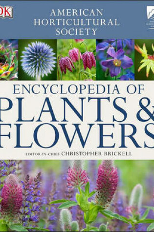 Cover of American Horticultural Society Encyclopedia of Plants and Flowers