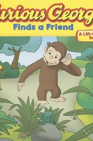 Cover of Curious George Finds a Friend